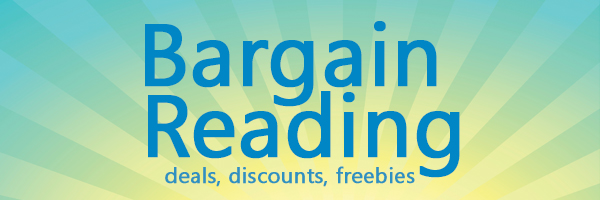 Deals, discounts and free books - Bargain Reading 
